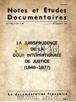 NOTES ET ETUDES DOCUMENTAIRES 1977 PDF电子版封面