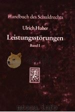 HANDBUCH DES SCHULDRECHTS LEISTUNGSSTORUNGEN BAND 1（1999 PDF版）