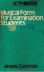 MUSICAL FORM FOR EXAMINATION STUDENTS（1951 PDF版）