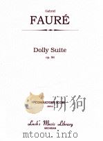 Dolly Suite Op.56 PDF电子版封面 Gabriel Fauré