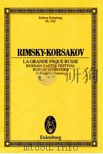 La Grande Paque Russe Russian Easter Festival Russische Ostern Op.36 PDF电子版封面 3795769604 Nikolay Rimsky-Korsakov