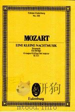 Eine Kleine Nachtmusik Serenade for Strings G major/G-Dur/Sol majeur K 525（1983 PDF版）