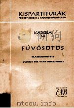Fuvosotos(Fuvola oboa klarinet kürt fagott)op.49/a 1956 PDF电子版封面 Pal Kadosa