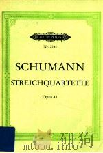 Streichquartette Opus 41 PDF电子版封面 Schumann