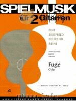 Spielmusik für 2 Gitarre Fuge C-dur nr666/4 1964 PDF电子版封面