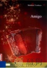 Amigo accordeon D 2007 6045 099 PDF电子版封面 Mathieu Vanhees