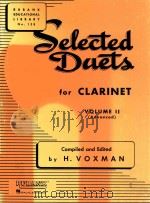 Selected Duets for Clarinet Volume Ⅱ(Advanced) PDF电子版封面 H.Voxman
