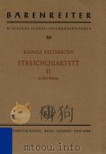 Streichquartett Ⅱ in drei Satzen PDF电子版封面