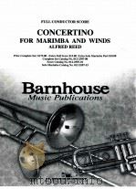 Concertino for Marimba and Winds(Full Conductor Score) 1993 PDF电子版封面 Alfred Reed