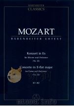 Konzert in Es für Klavier und Orchester >>Nr.22<< KV 482     PDF电子版封面  0006201273  W.A.Mozart 