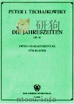 Die Jahreszeiten Op.37 Zwolf Charakterstuck fur Klavier（ PDF版）