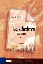 Volksliedjes voor Piano D 2009 6045 039 Vol. 3 PDF电子版封面 De Jonghe Marcel