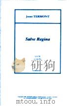 Salve Regina SATB a capella D 1998 6045 011 PDF电子版封面 Joost Termont