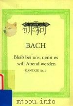 Bleib bei uns denn es will Abend werden Kantate Nr.6（1959 PDF版）