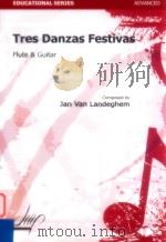 Tres Danzas Festivas Flute & Guitar Advanced（1995 PDF版）