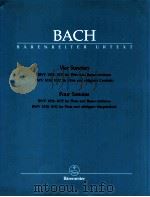 Vier Sonaten BWV 1034-1035 für Fl?te und Basso continuo BWV 1030 1032 fur flote und obligates cembal 1966 PDF电子版封面 0006447992 J.S.Bach