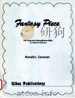 fantasy piece for soprano saxophone solo(or soprano clarinet）（1984 PDF版）