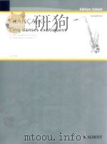Cinq danses exotiques for Alto Saxophone and Piano(1961) ED 4745（1962 PDF版）