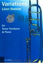Variations for Tenor Tombone & Piano PDF电子版封面 Leon Stekke