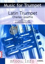 Latin Trumpet pour 4 Trompettes Ut ou Sib et Guitare Basse o PDF电子版封面 Charles Lesaffre