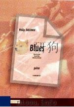 Blues Blues for Esther Atonal blues My beloved brother D 2008 6045 037     PDF电子版封面  0365409013  Duerinck Philip 