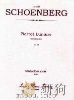 Pierrot Lunaire Melodrama op.21 PDF电子版封面