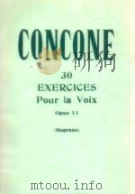 30 Exercices pour la Voix opus 11     PDF电子版封面    Concone 30 