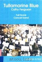Tullamarine Blue Full Score Concert band PDF电子版封面 Cathy Ferguson