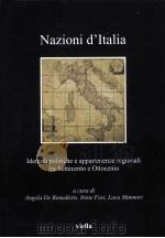 nazioni d'italiaidentita politiche e appartenenze regionali fra settecento e ottocento PDF电子版封面