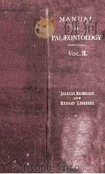 A Manual of Palaeontology for the Use of Students with A General Introduction on the Principles of P 1889 PDF电子版封面
