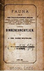 Fauna der in der Palaarctischen Region. Binnenconchylien v.1 Fam Testacellidae Vitrindae & Leucochro 1886 PDF电子版封面