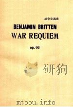 BENJAMIN BRITTEN WAR REQUIEM OP.66 PDF电子版封面