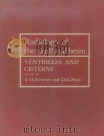 RADIOLOGY OF THE SKULL AND BRAIN VENTRICLES AND CISTERNS VOLUME FOUR 1978 PDF电子版封面 0801636612