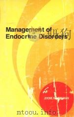 MANAGEMENT OF ENDOCRINE DISORDERS 1980 PDF电子版封面 0812107152