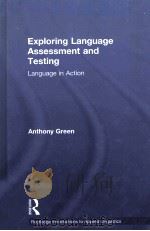 exploring language assessment and testinglanguage in action PDF电子版封面