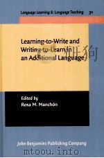 learning-to-write and writing-to-learn in an additional language PDF电子版封面