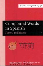 compound words in spanishtheory and history PDF电子版封面