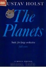 GUSTAV HOLST THE PLANETS SUITE FOR LARGE ORCHESTRA OP.32 1979 PDF电子版封面