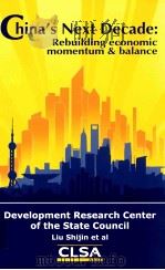 CHINA'S NEXT DECADE: REBUILDING ECONOMIC MOMENTUM & BALANCE（ PDF版）