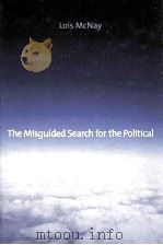 the misguided search for the politicalsocial weightlessness in radical democratic theory PDF电子版封面