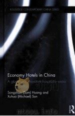 economy hotels in chinaa glocalised innovative hospitality sector PDF电子版封面