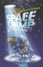 space crime conspiracy PDF电子版封面