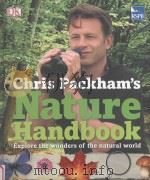 chris packham's nature handbookexplore the wonders of the natural world PDF电子版封面