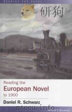reading the european novel to 1900a critical study of major fiction from cervantes' don quixote PDF电子版封面