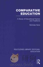 COMPARATIVE EDUCATION：A STUDY OF EDUCATIONAL FACTORS AND TRADITIONS VOLUME 4（1958 PDF版）