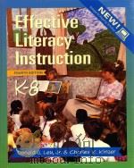 EFFECTIVE LITERACY INSTRUCTION K-8 FOURTH EDITION 1999 PDF电子版封面 0139075445