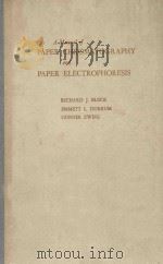 paper chromatography and paper electrophoresis P710 PDF电子版封面