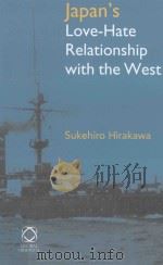 japan s love_hate relationship with the west PDF电子版封面