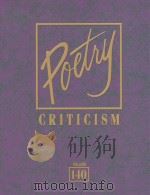 poetry criticismexcerpts from criticism of the works of the most significant and widely studied poet PDF电子版封面