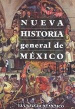 nueva historia general de méxico PDF电子版封面